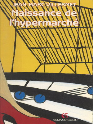 cover image of Naissance de l'hypermarché